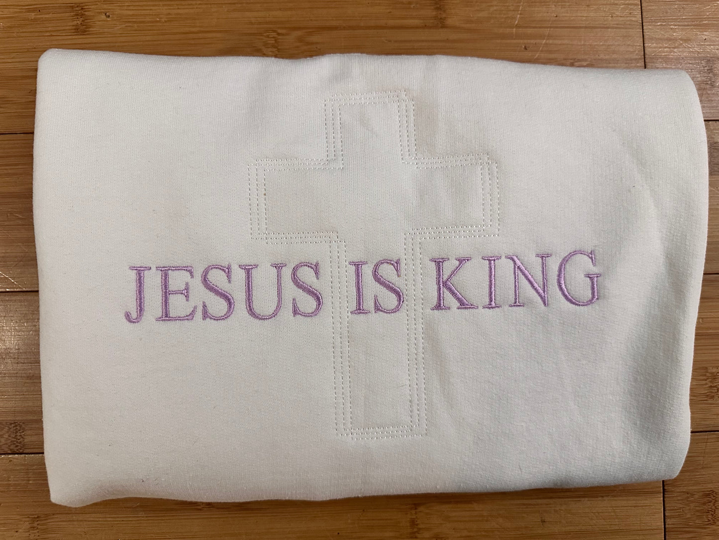 JESUS IS KING Sweatshirt