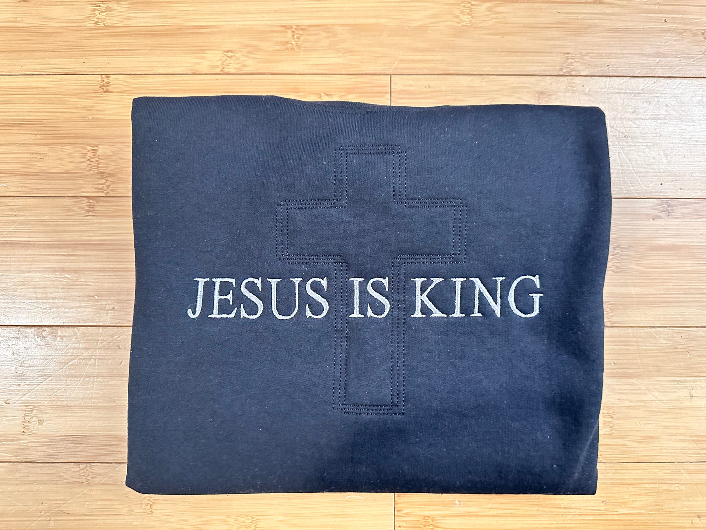 JESUS IS KING Sweatshirt